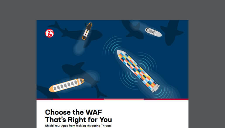 Article Choose the WAF That’s Right For You Image