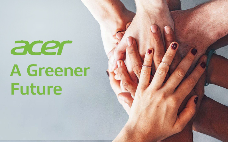 Acer A Greener Future Acer A Greener Future